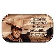 John Wayne Courage Mini Tin Sign